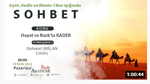 Ayet, Hadis ve Risale-i Nur Işığında SOHBET